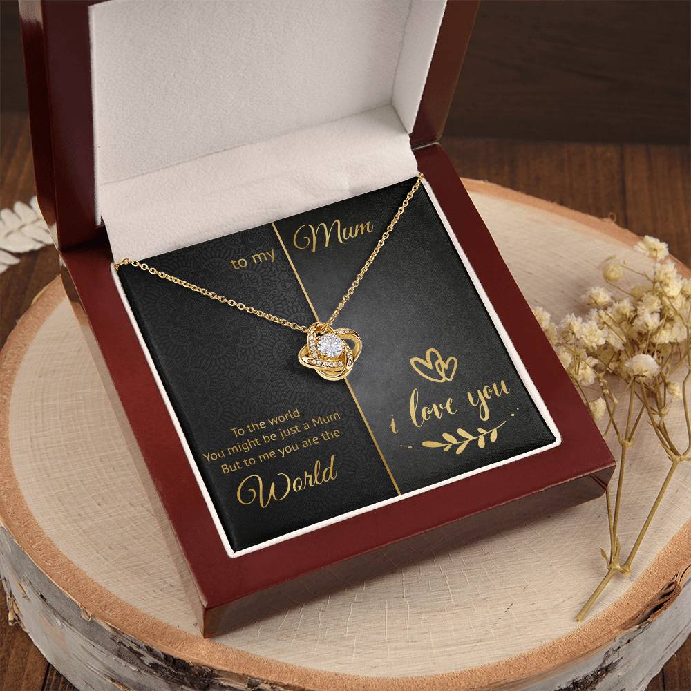 To My Mum - World - Loveknot Necklace Love Knot Necklace