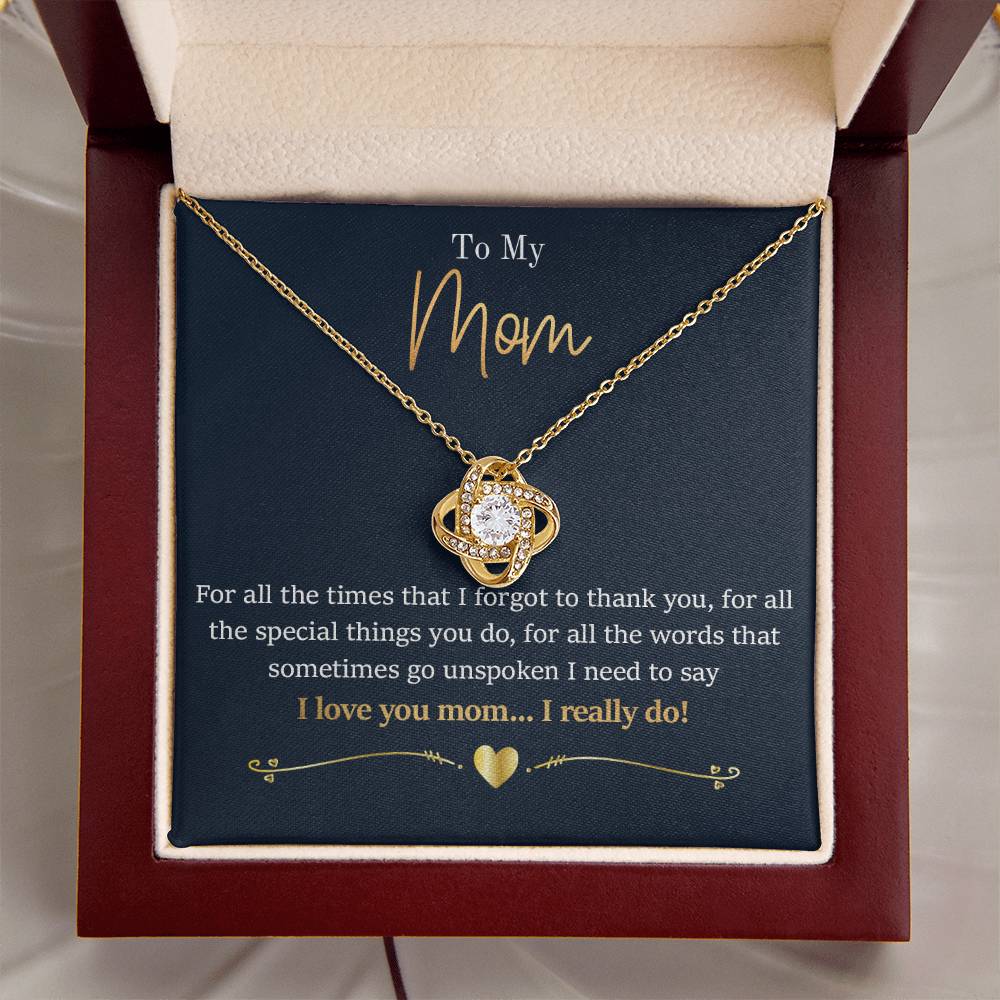 Mom - For All The Times 1 Love Knot Necklace