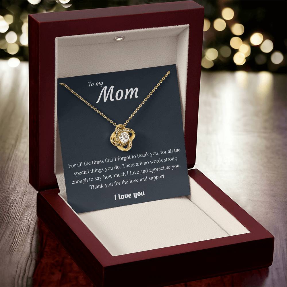 To My Mom - Thank You 1 Love Knot Necklace