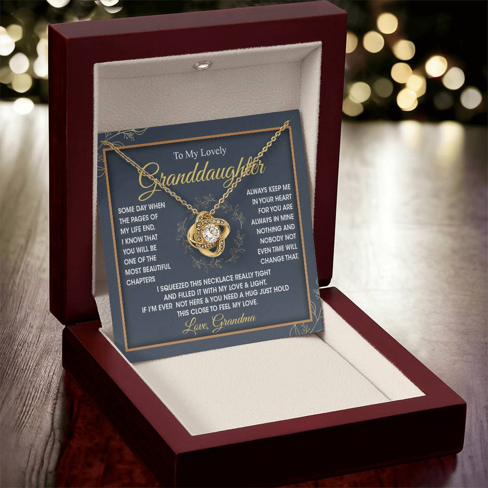 To My Lovely Granddaughter - You Will Be One Of The Most Beautiful Chapters Love Knot Necklace