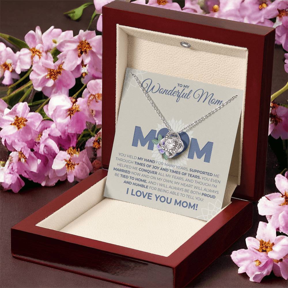 Mom - You Held My Hand Love Knot Necklace