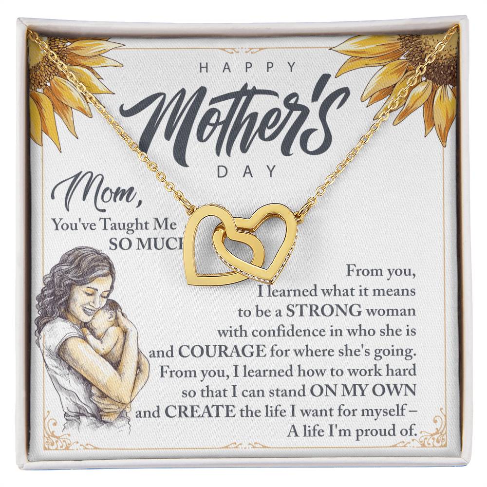 Mom You'Ve Taught Me So Much - Interlocking Heart Interlocking Hearts Necklace
