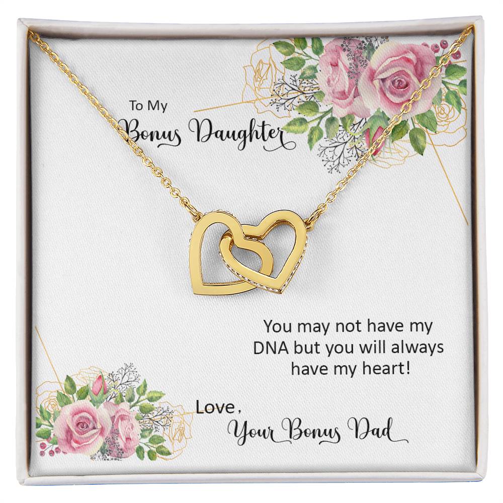 Bonus Daughter From Bonus Dad No Dna But You Have My Heart Interlocking Hearts Necklace