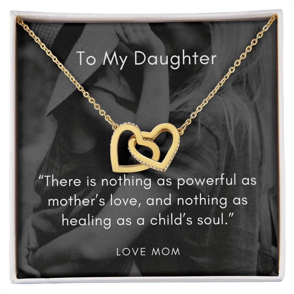 There Is Nothing As Powerful As Mother’S Love And Nothing As Healing As A Child’S Soul Interlocking Hearts Necklace