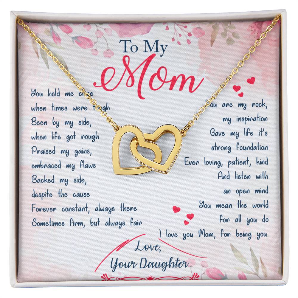 Interlocking Hearts Daughter To Mom You Held Me Close When Times Were Tough Interlocking Hearts Necklace