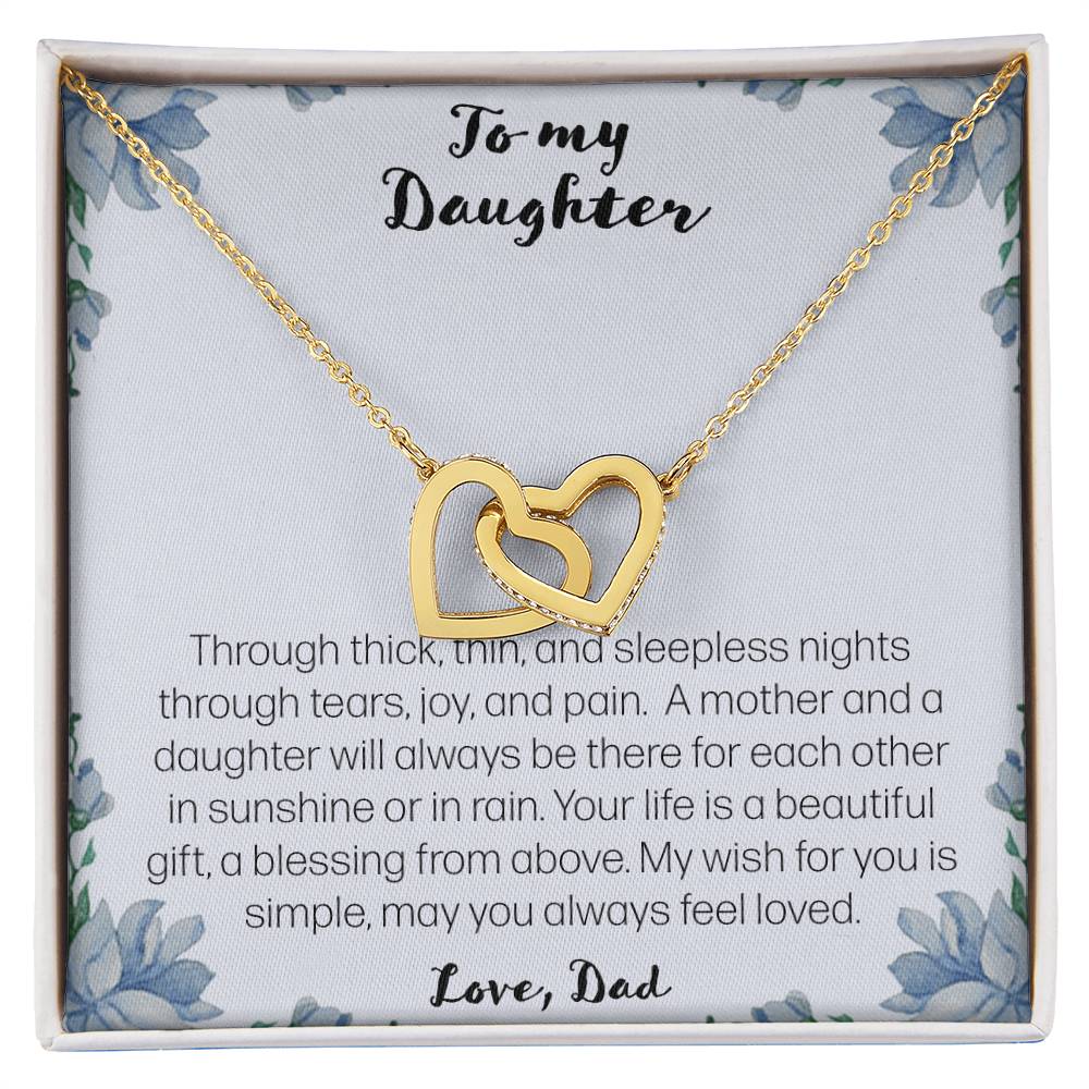 To My Daughter. Through Thick And Thin - Love Dad Interlocking Hearts Necklace