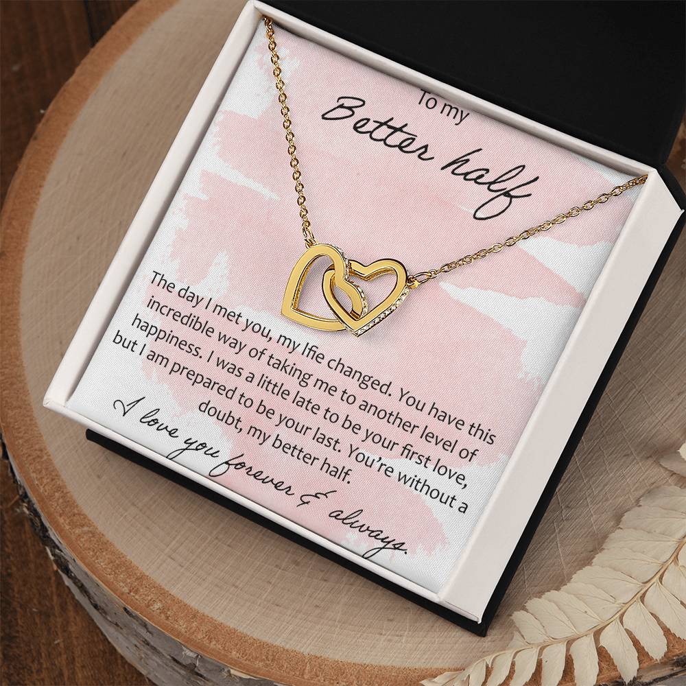 To My Better Half Interlocking Hearts Necklace