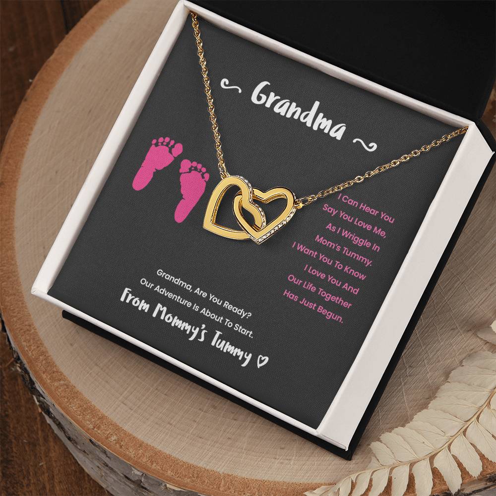 Grandma I Can Hear You Say You Love Me - Pink Version Interlocking Hearts Necklace