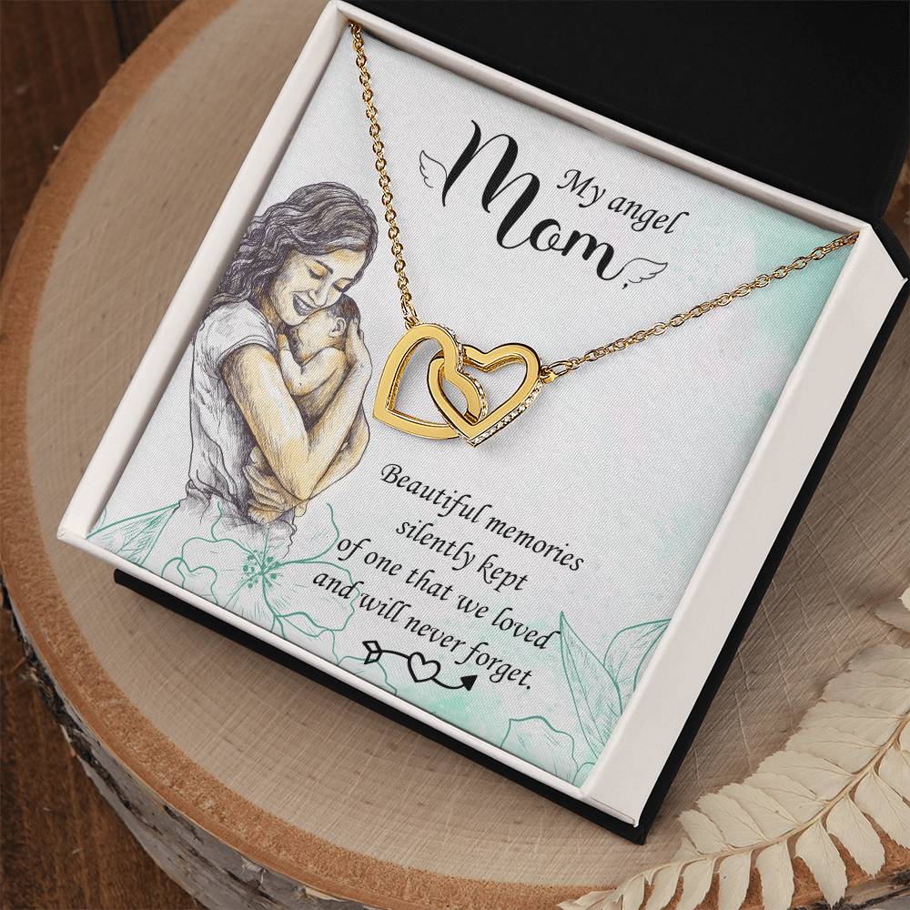 My Angel Mom - Beautiful Memories Silently Kept - Interlocking Hearts Necklace