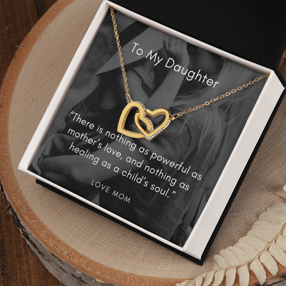 There Is Nothing As Powerful As Mother’S Love And Nothing As Healing As A Child’S Soul Interlocking Hearts Necklace