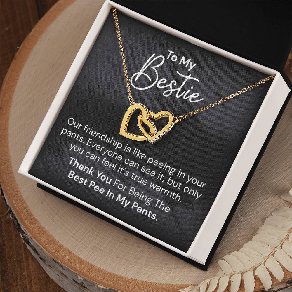 To My Bestie - Our Friendship Is Like Peeing - Interlocked Hearts Necklace Interlocking Hearts Necklace