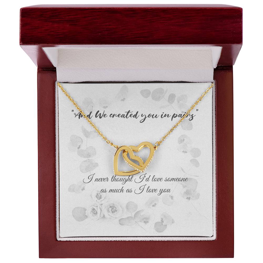 Engagement Gift For Your Finacé - With Quote And We Created You In Pairs. Interlocking Hearts Necklace