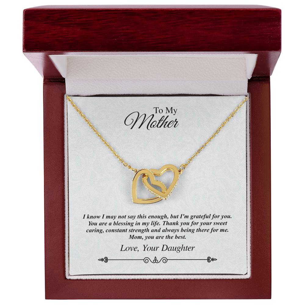 'To My Mother' Linked Hearts Necklace - I'M Grateful For You You Are The Best Interlocking Hearts Necklace