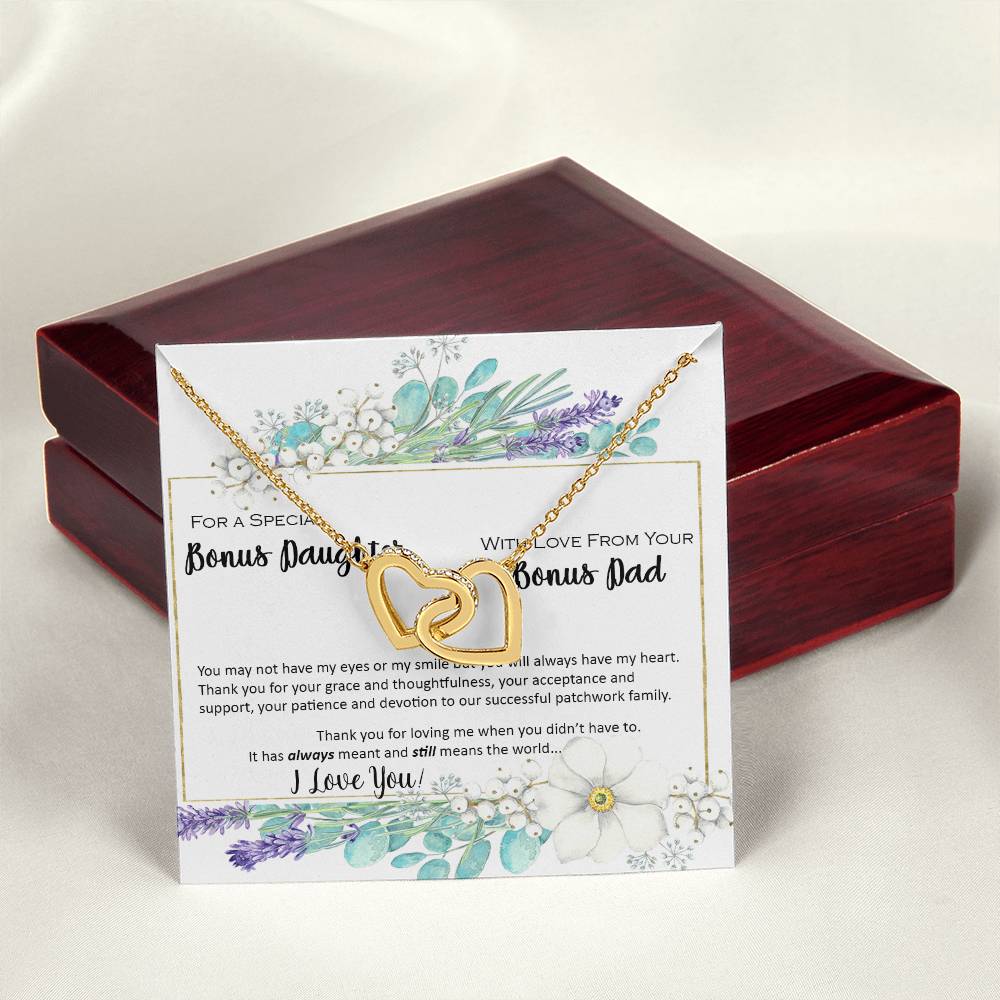 Bonus Daughter From Bonus Dad No Dna But You Have My Heart Interlocking Hearts Necklace
