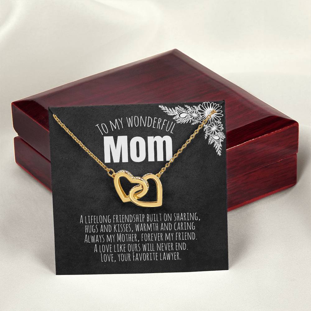 To My Wonderful Mom - Love Your Favorite Lawyer Interlocking Hearts Necklace