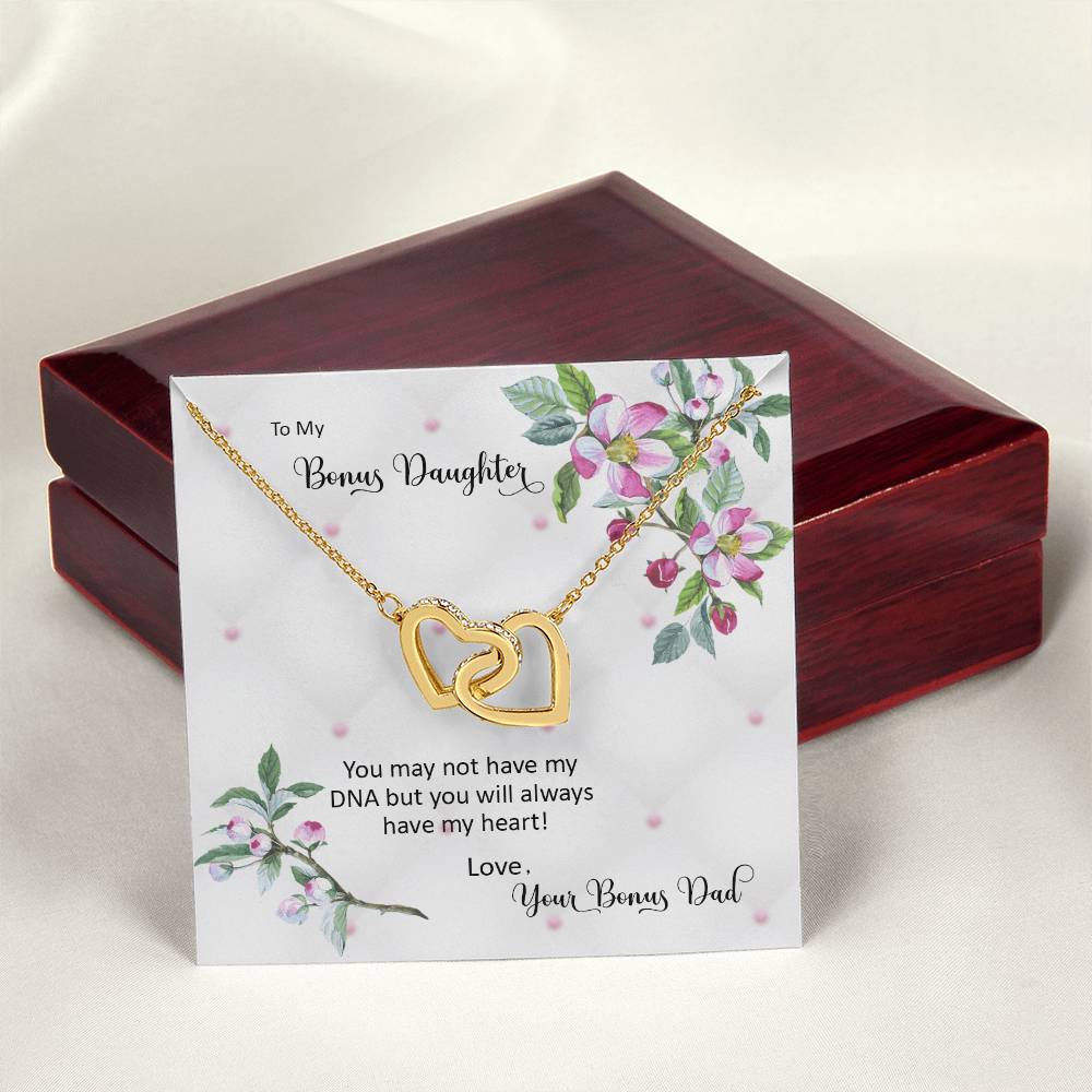 Bonus Daughter From Bonus Dad No Dna But You Have My Heart Interlocking Hearts Necklace