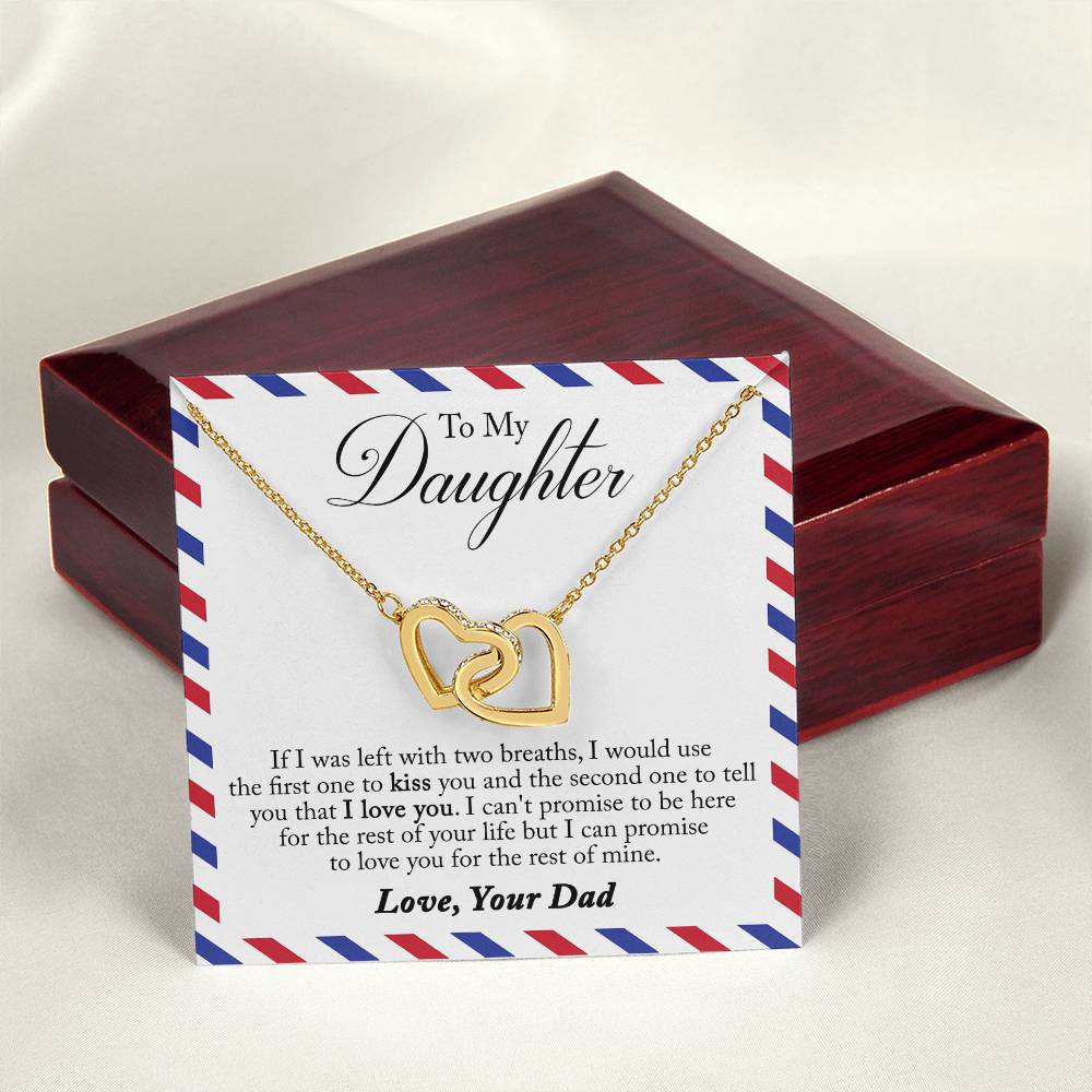 To My Daughter - Left With Two Breaths Interlocking Hearts Necklace