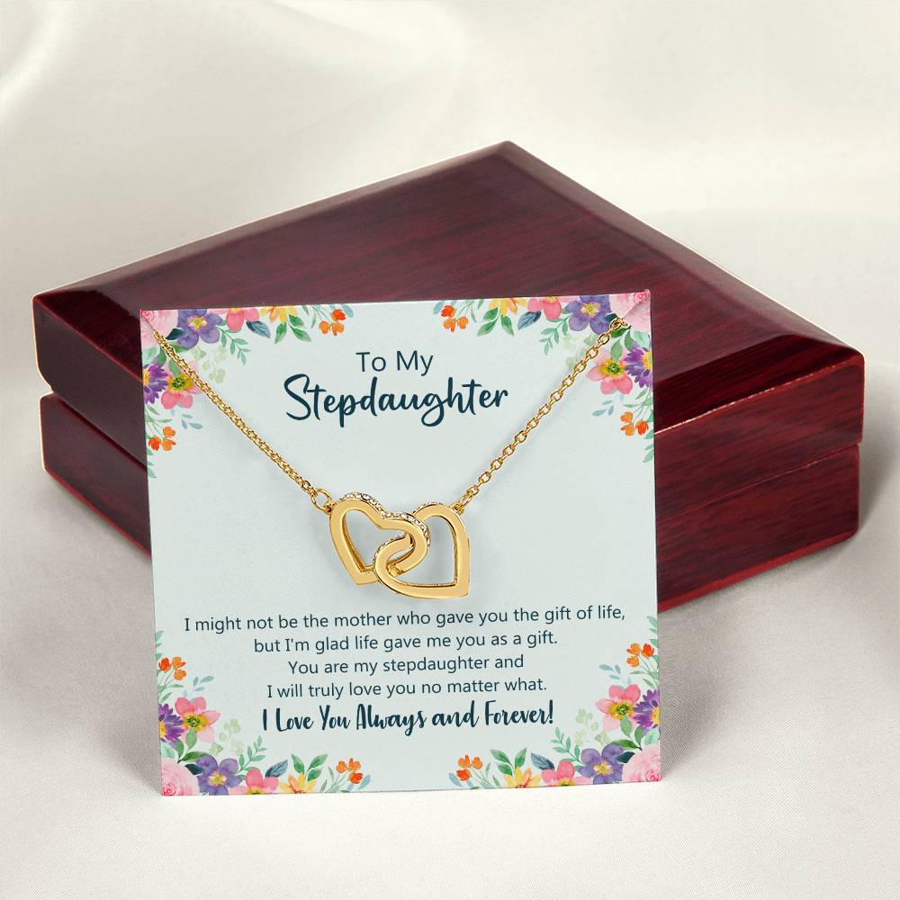 I Might Not Be The Mother Who Gave You Gift Of Life Necklace - Stepdaughter Interlocking Hearts Necklace