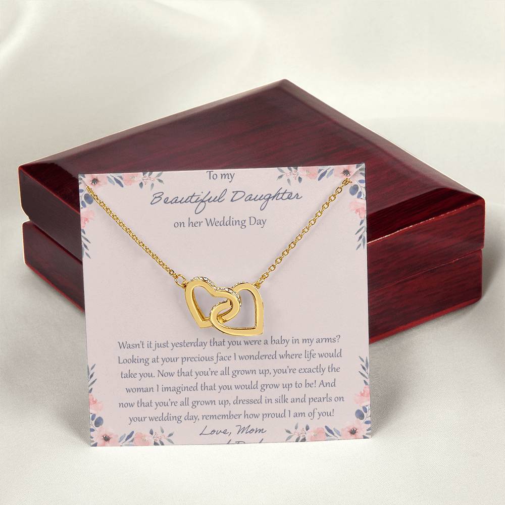 To My Daughter Wasn'T It Just Yesterday - Love Mom & Dad Interlocking Hearts Necklace