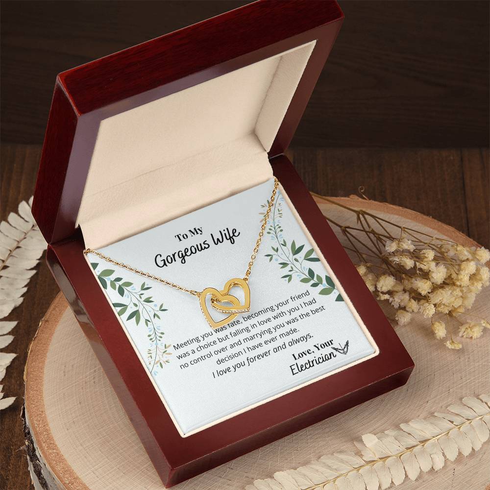 To My Gorgeous Wife - From Electrician - I Love You Forever Necklace Interlocking Hearts Necklace