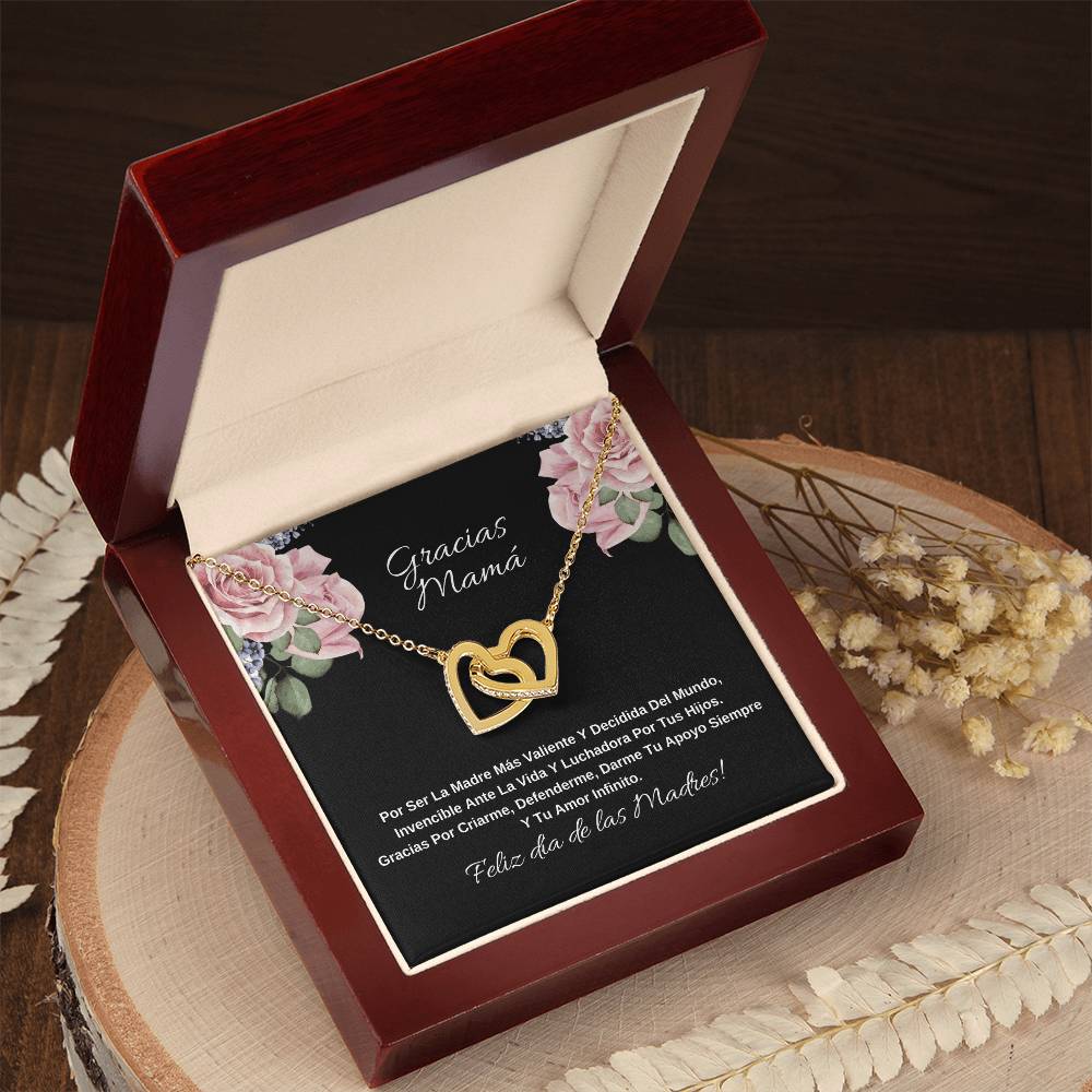 Gracias Mama Por Ser La Madre Más Valiente Y Decidida Del Mundo Interlocking Hearts Necklace