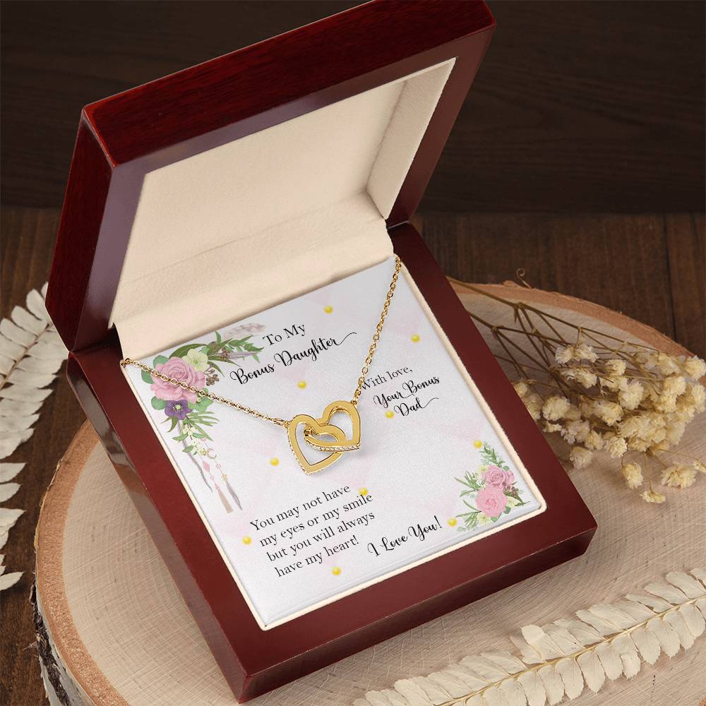 Bonus Daughter From Bonus Dad No Dna But You Have My Heart Interlocking Hearts Necklace