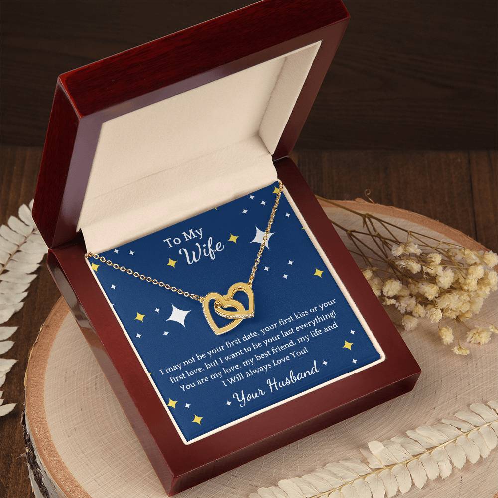 To My Wife - I May Not Be - Interlocked Hearts - Blue Bg Interlocking Hearts Necklace