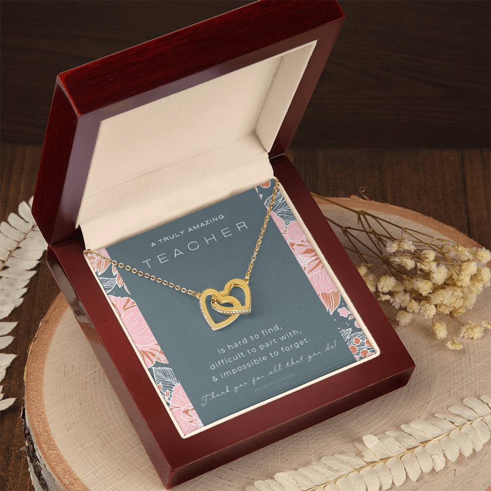 Teacher Gift Gift For Teacher Necklace A Truly Amazing Teacher Appreciation Gift Interlocking Hearts Necklace