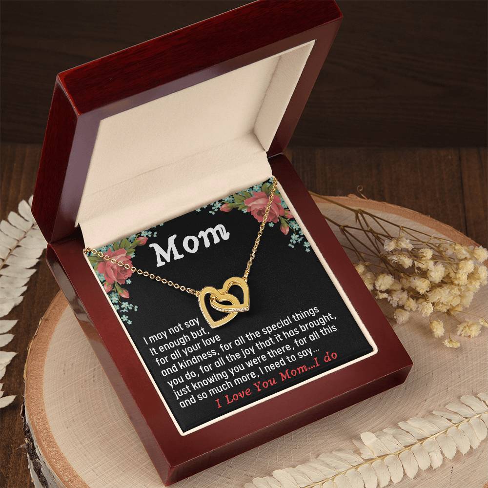 For All The Joy It Has Brought Just Knowing You Were There - Necklace Interlocking Hearts Necklace