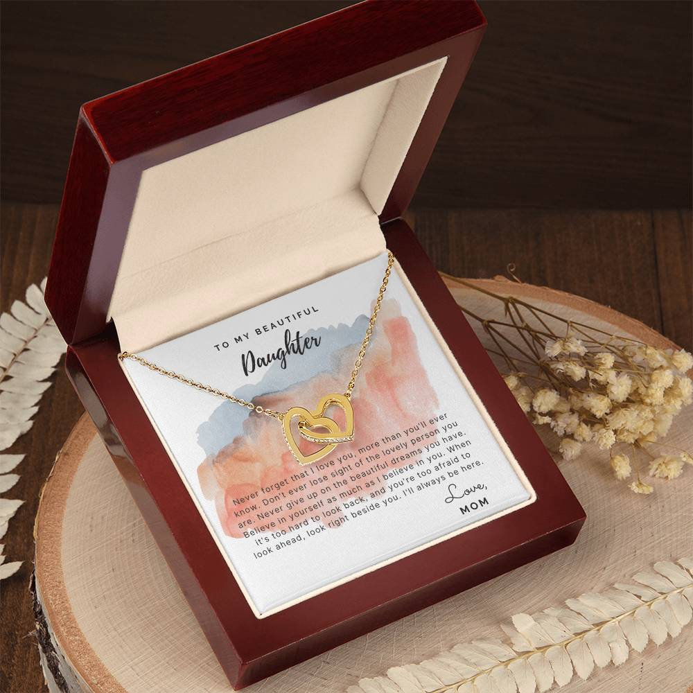 To My Beautiful Daughter - Never Forget That I Love You - Necklace Interlocking Hearts Necklace