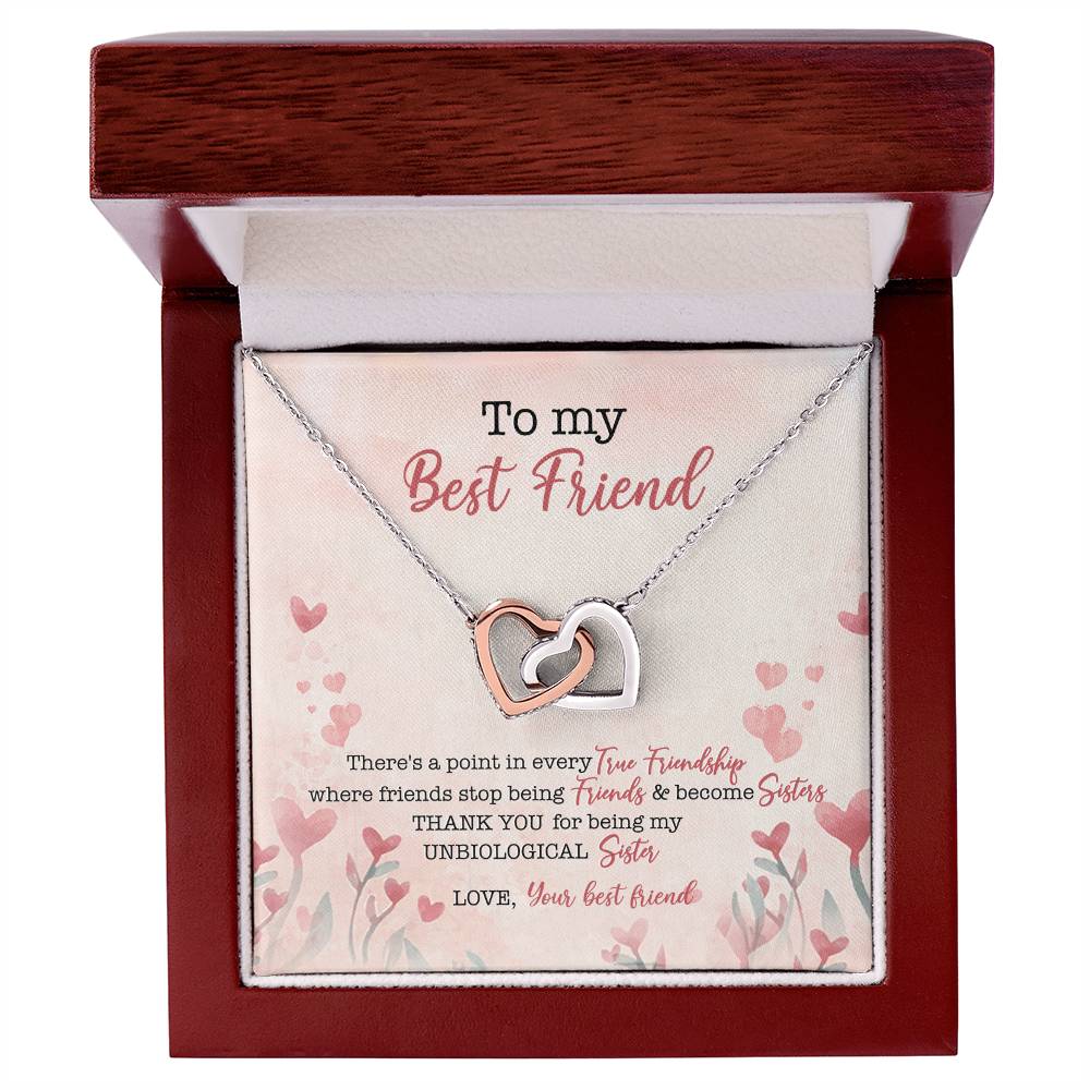 To My Best Friend There'S A Point In Every True Friendship Where Friends Stop Being Friends & Become Sisters Interlocking Hearts Necklace