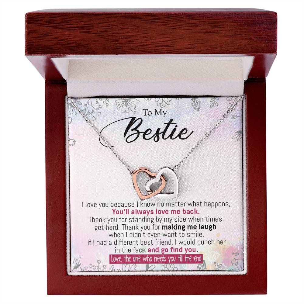 To My Bestie - From The One Who Needs You Till The End Interlocking Hearts Necklace