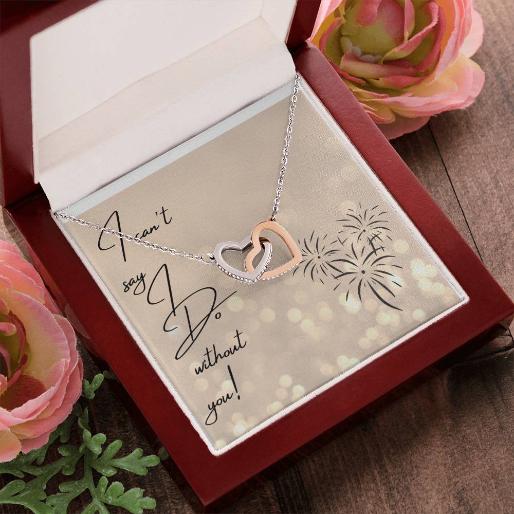 I Can'T Say I Do Without You Heart Necklace Interlocking Hearts Necklace