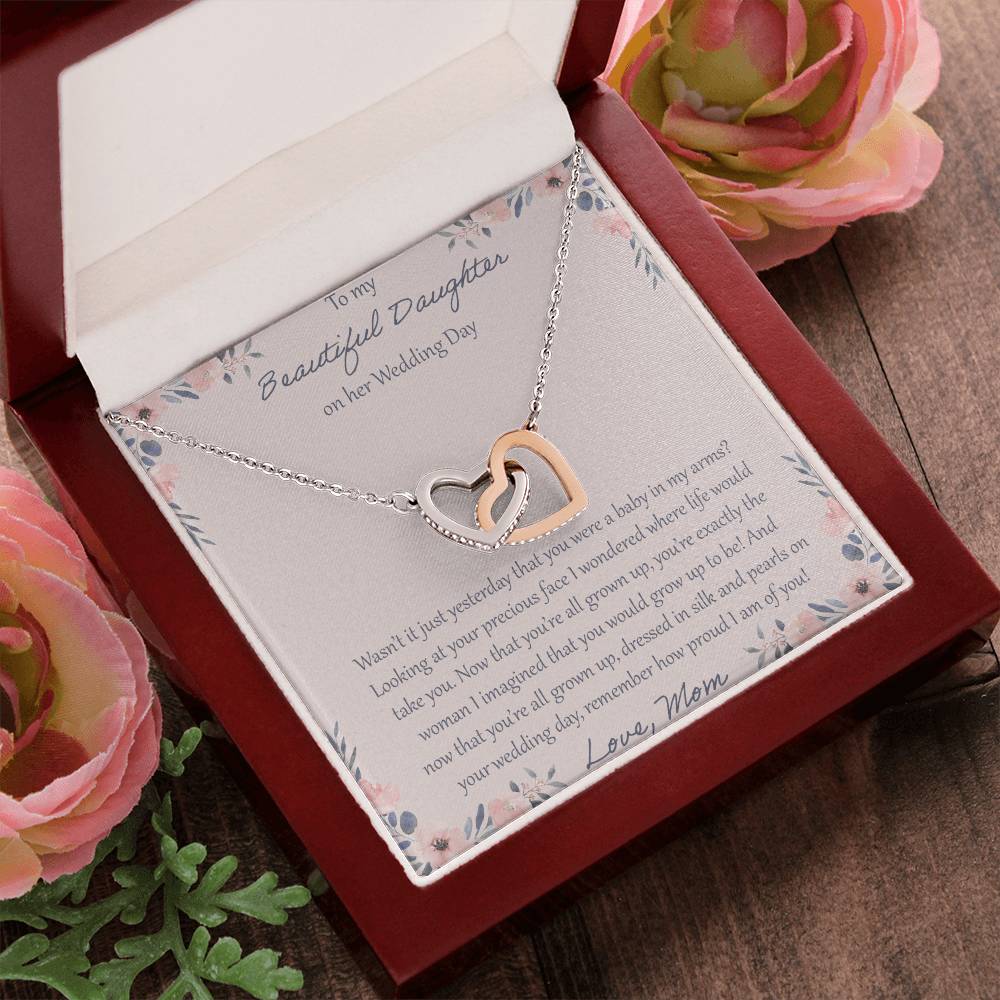 To My Daughter Wasn'T It Just Yesterday - Love Mom Interlocking Hearts Necklace