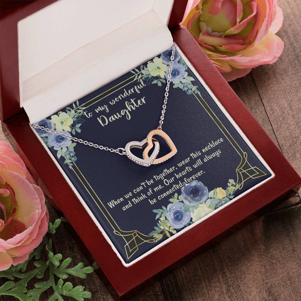 To My Wonderful Daughter Our Hearts Will Always Be Connected Necklace Gift From Mom Gift From Dad Gift For Birthday Graduation Moving Away Christmas Interlocking Hearts Necklace