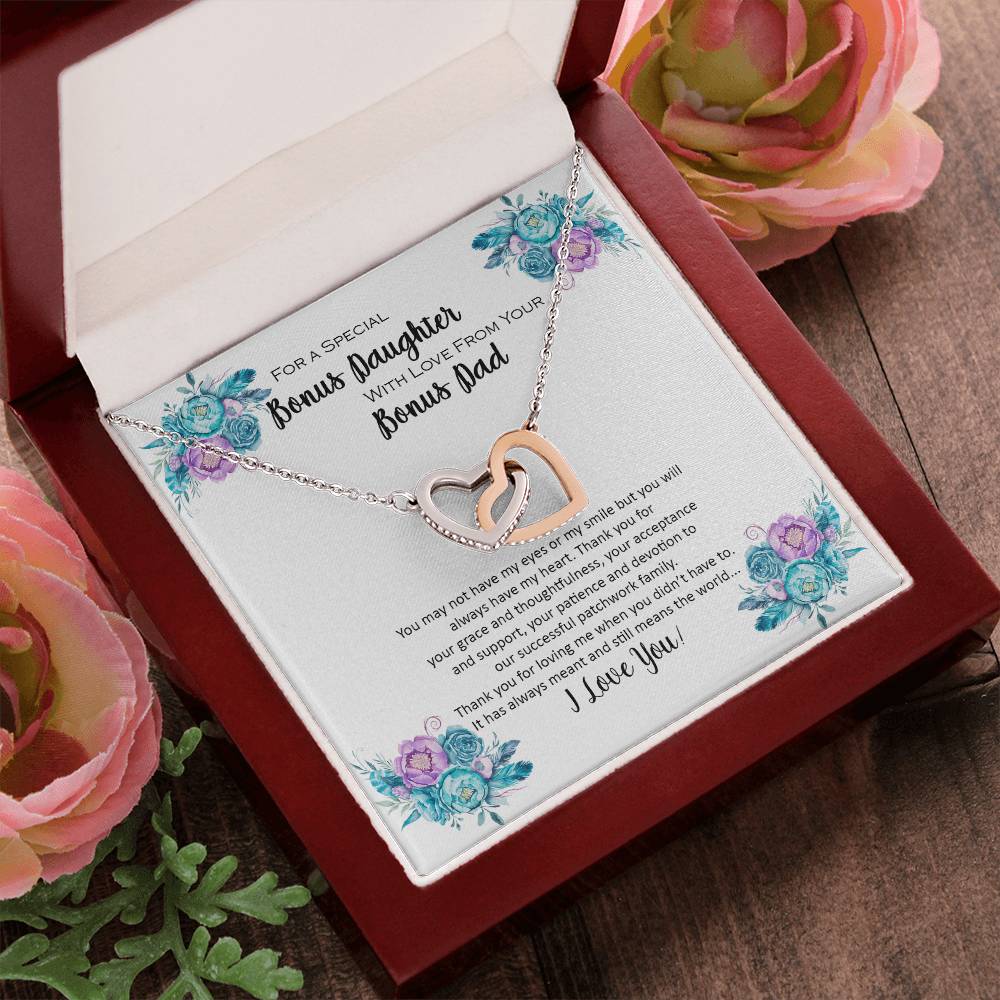 Bonus Daughter From Bonus Dad No Dna But You Have My Heart Interlocking Hearts Necklace