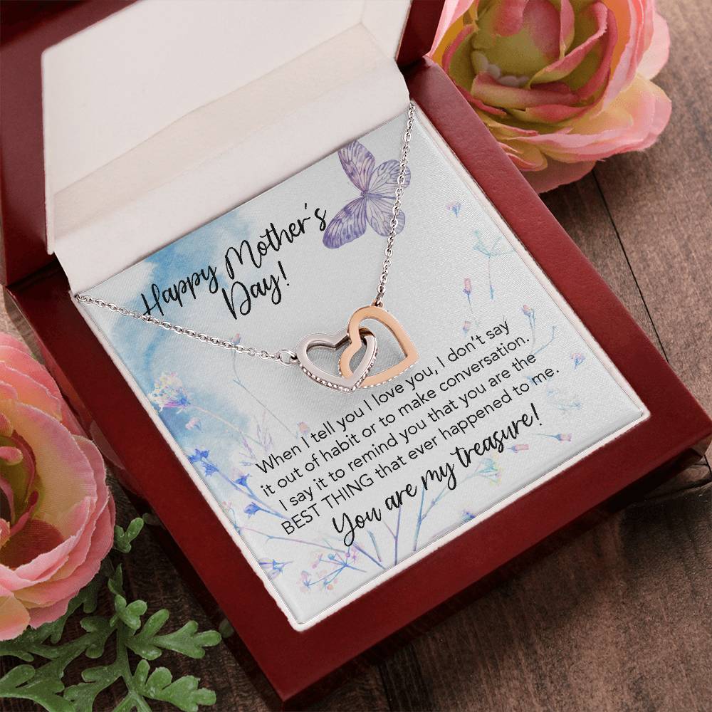Happy Mother'S Day To My Wife You Are The Best Thing That Ever Happened To Me Our Hearts Are Forever Locked As One Interlocking Hearts Necklace