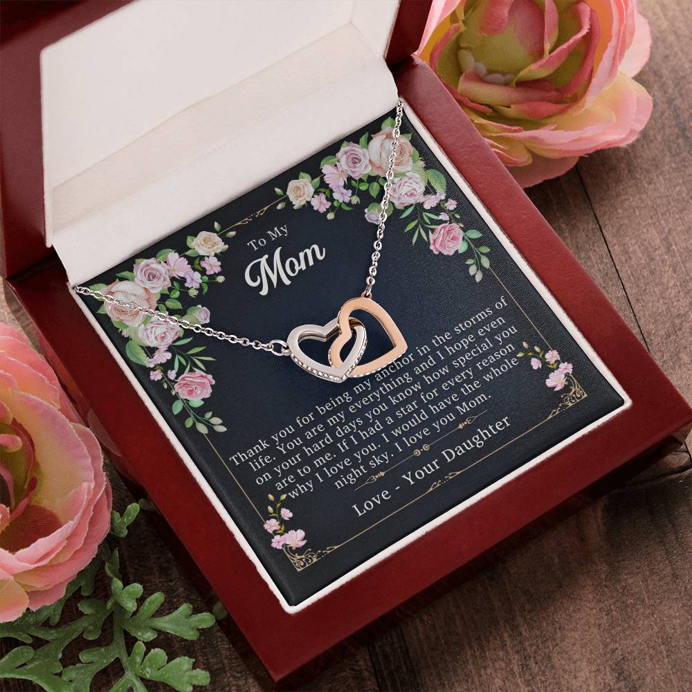 To My Mom - My Reason & Anchor - Necklace Interlocking Hearts Necklace