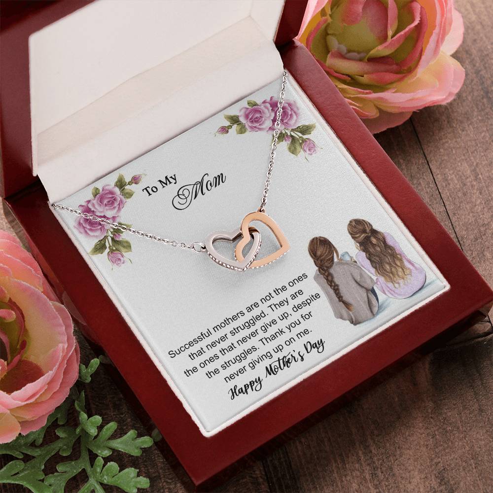 Thank You For Never Giving Up On Me Mother - Necklace Interlocking Hearts Necklace