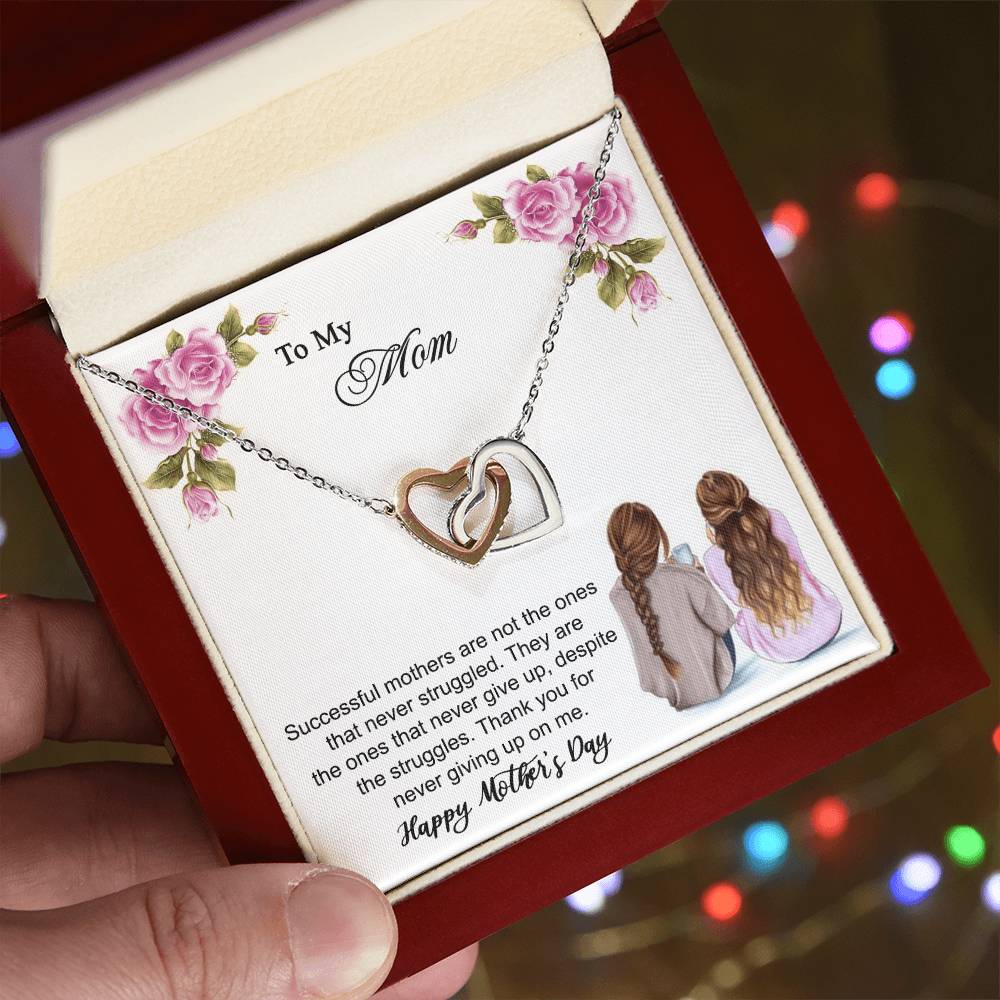 Thank You For Never Giving Up On Me Mother - Necklace Interlocking Hearts Necklace