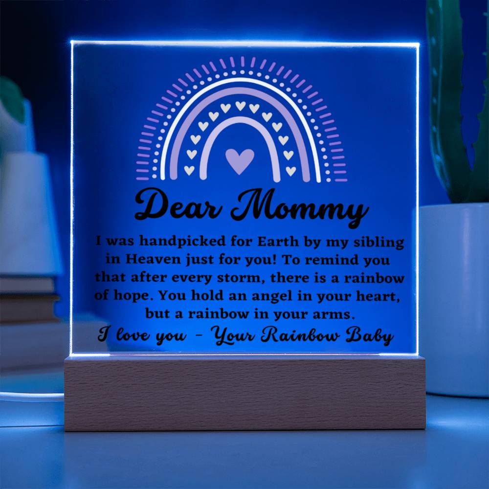 Dear Mommy - From Rainbow Baby - Acrylic Square Plaque