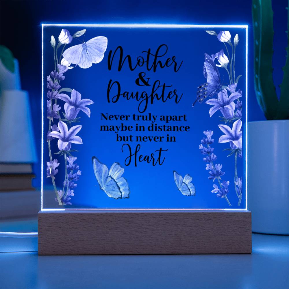 HeartWork - Mother & Daughter Never Truly Apart - Acrylic Square Plaque