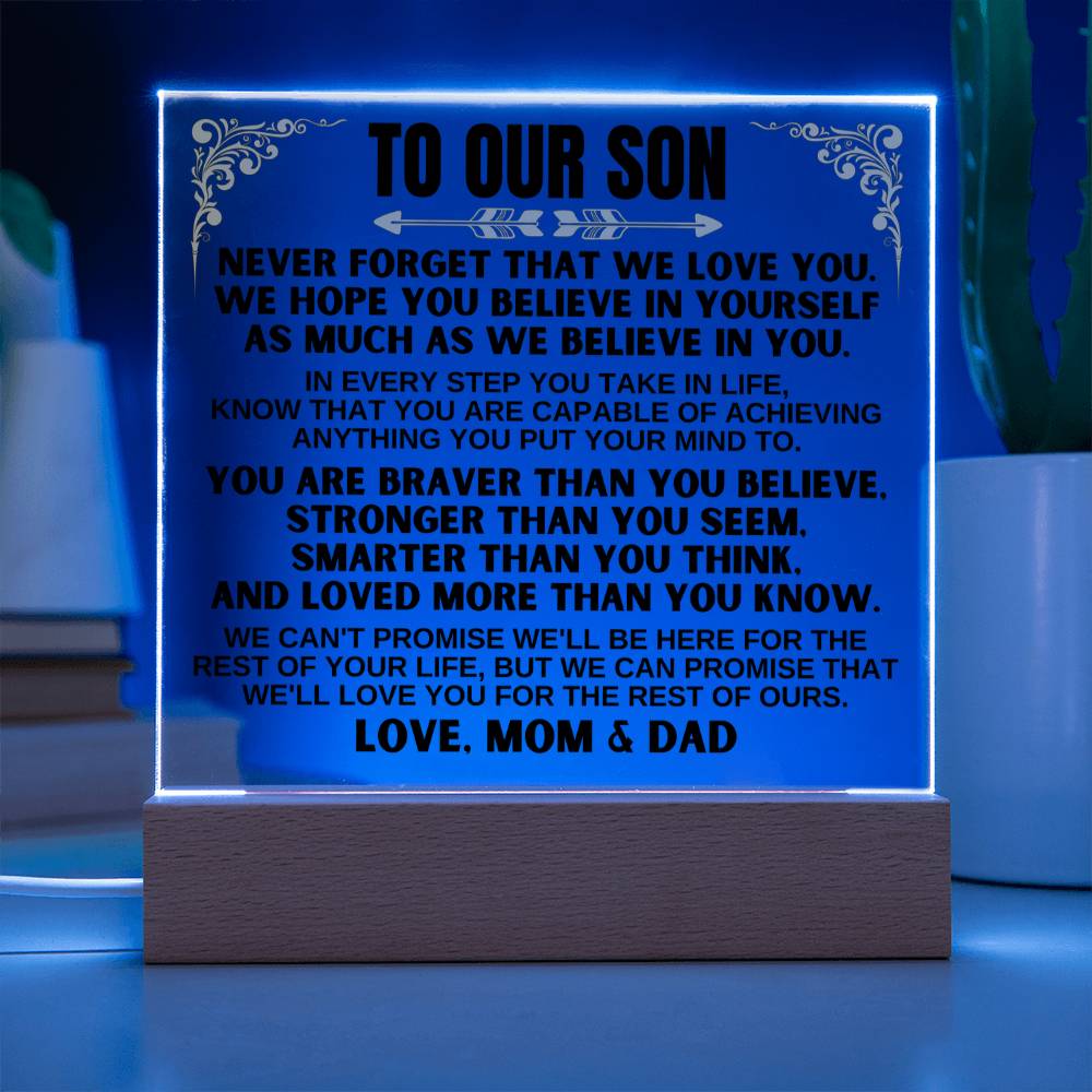 To Our Son - We'll Love You For The Rest Of Our  - Acrylic Square Plaque