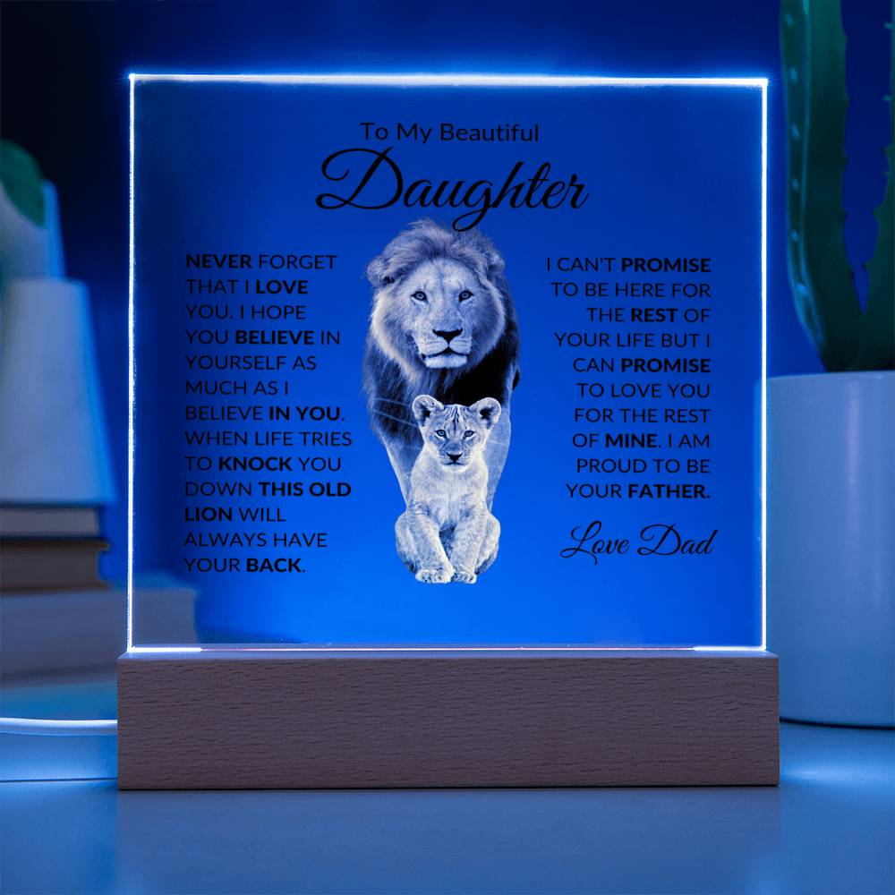 To My Beautiful Daughter - This Old Lion Always Have Your Back - Acrylic Square Plaque