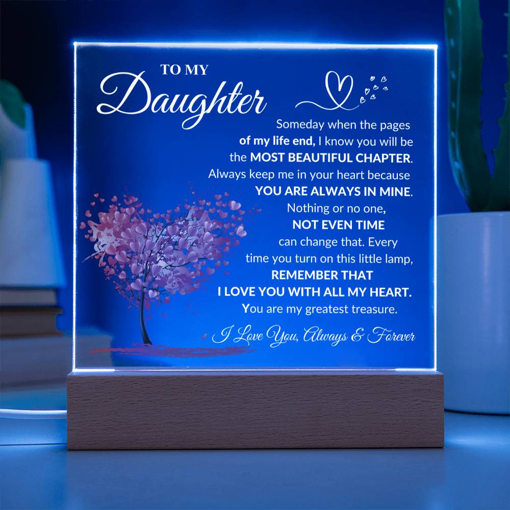 Daughter - Remember That - Most Beautiful Chapter - Acrylic Square Plaque
