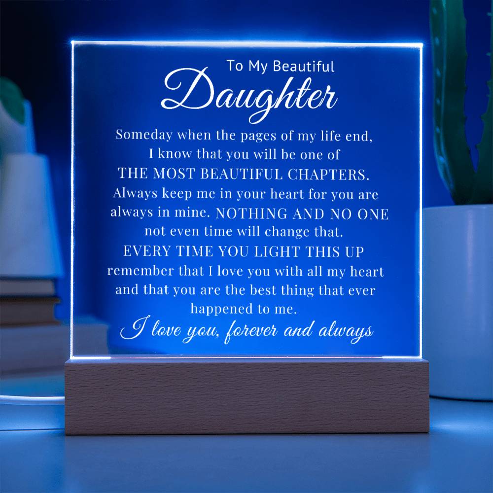My Daughter - The Most Beautiful Chapters - Acrylic Square Plaque