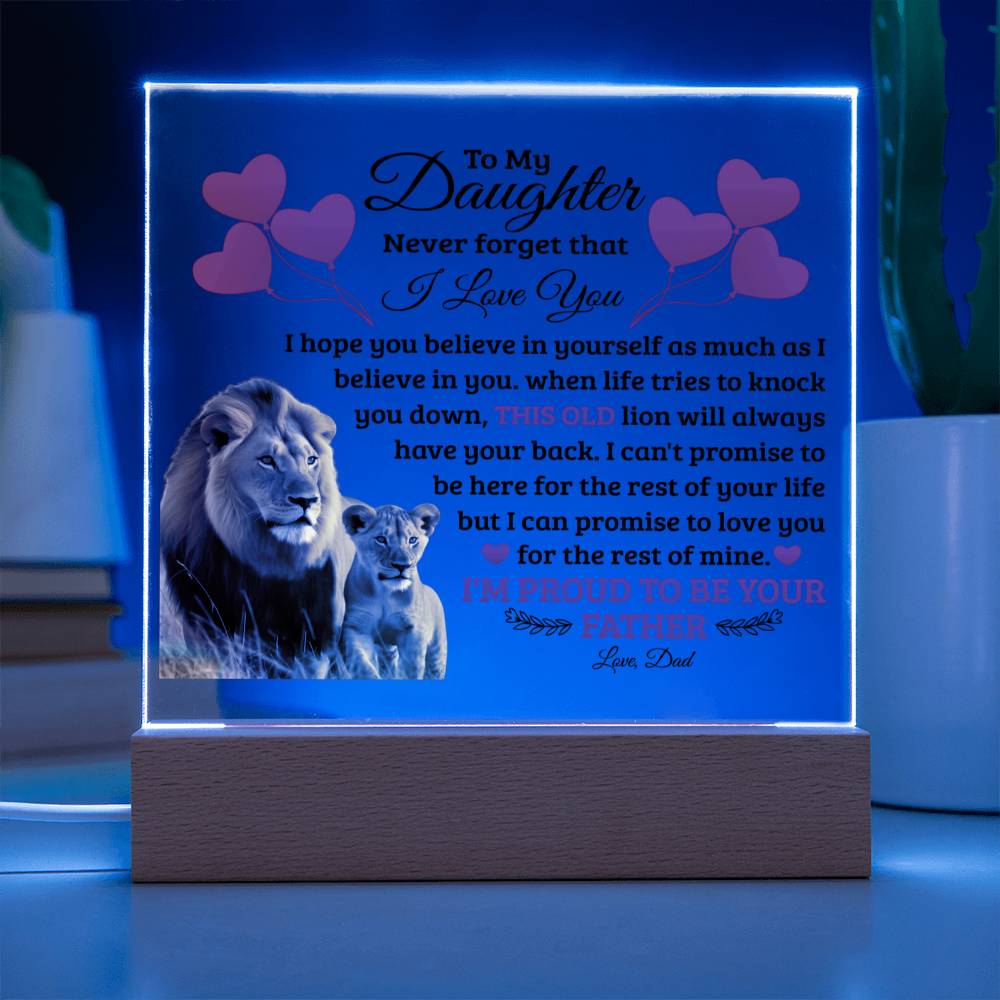 To My Daughter - Old Lion - Acrylic Square Plaque