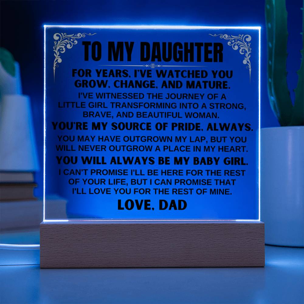 Unique Gift for Daughter from Dad - You're My Source Of Pride - Acrylic Square Plaque