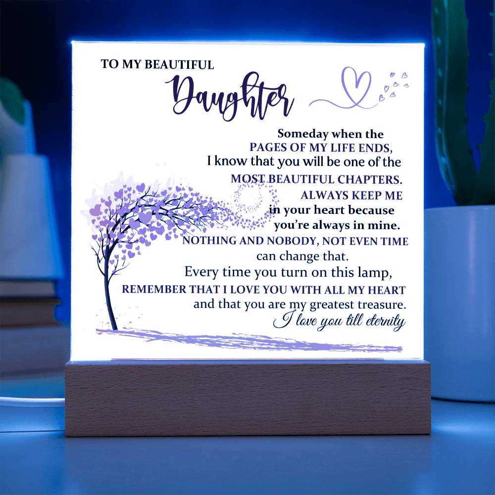 For Daughter - I Will Always Love You - Gift For Daughter - Acrylic Square Plaque