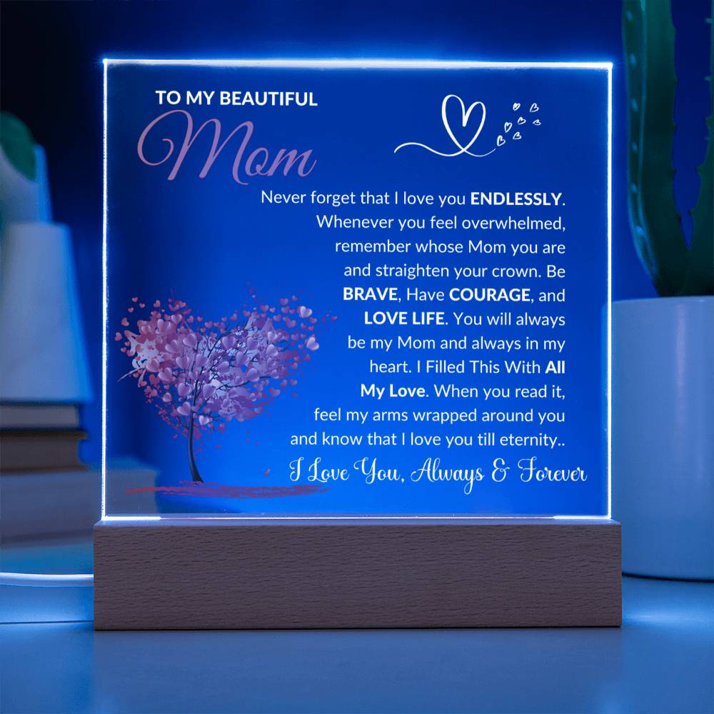 To My Mom - Always In My Heart  - Acrylic Square Plaque